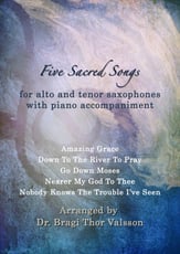 Five Sacred Songs  - duet for Alto Saxophone and Tenor Saxophone with Piano accompaniment P.O.D cover